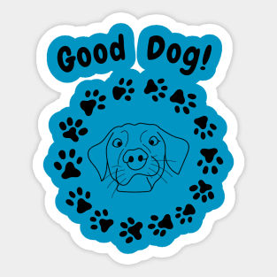 Goofy Good Dog! Sticker